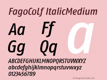 FagoCoLf ItalicMedium Version 001.000 Font Sample