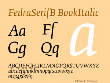 FedraSerifB BookItalic Version 001.000 Font Sample