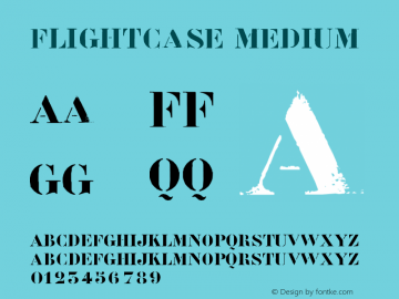 Flightcase Medium Version 001.000 Font Sample