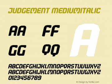 Judgement MediumItalic Version 001.000 Font Sample