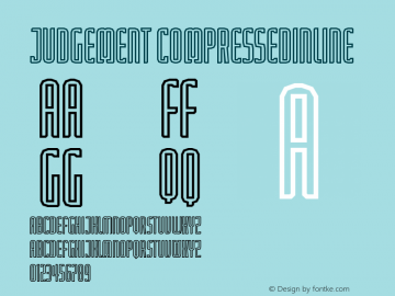 Judgement CompressedInline Version 001.000 Font Sample