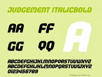 Judgement ItalicBold 001.000 Font Sample