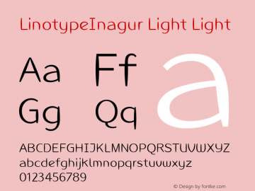 LinotypeInagur Light Light Version 005.000 Font Sample