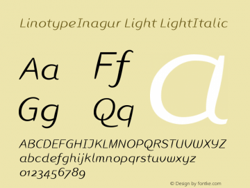 LinotypeInagur Light LightItalic Version 005.000图片样张