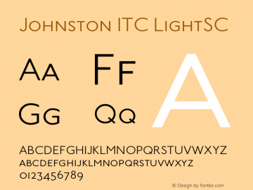 Johnston ITC LightSC Version 001.001 Font Sample