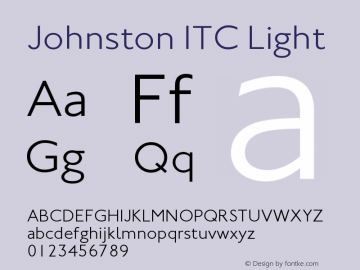 Johnston ITC Light Version 001.001 Font Sample