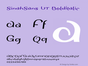 SinahSans LT BoldItalic Version 001.001 Font Sample