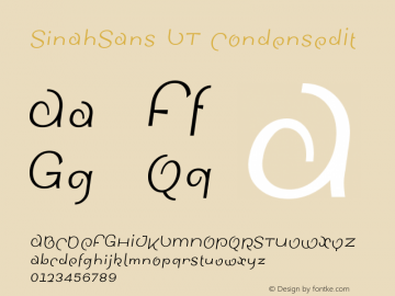 SinahSans LT CondensedIt Version 001.001 Font Sample