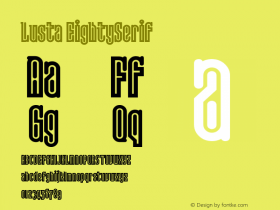 Lusta EightySerif Version 001.000 Font Sample