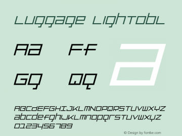 Luggage LightObl Version 001.000 Font Sample
