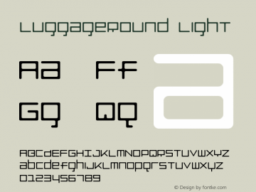 LuggageRound Light Version 001.000 Font Sample