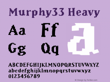 Murphy33 Heavy Version 001.000 Font Sample
