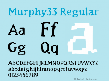 Murphy33 Regular 001.000 Font Sample