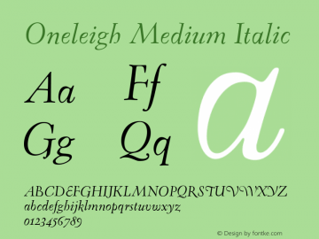 Oneleigh Medium Italic 001.000 Font Sample