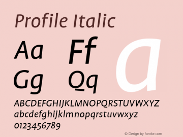 Profile Italic 001.000 Font Sample