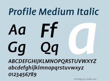 Profile Medium Italic 001.000 Font Sample
