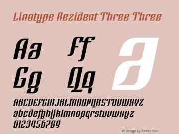 Linotype Rezident Three Three Version 005.000 Font Sample