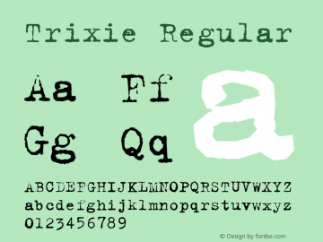 Trixie Regular 001.001 Font Sample