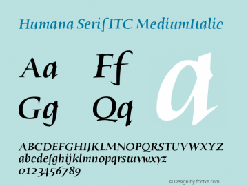 Humana Serif ITC MediumItalic Version 001.001 Font Sample