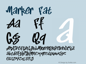 Marker Fat Version 001.000 Font Sample