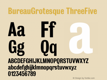BureauGrotesque ThreeFive Version 001.000 Font Sample