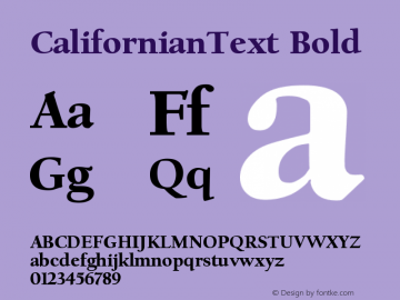 CalifornianText Bold Version 001.000 Font Sample