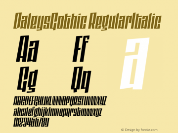 DaleysGothic RegularItalic Version 001.000图片样张