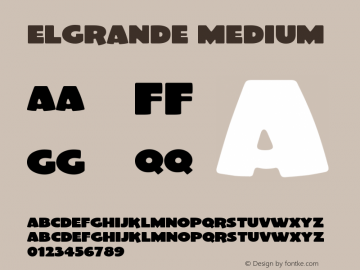 ElGrande Medium Version 001.000 Font Sample