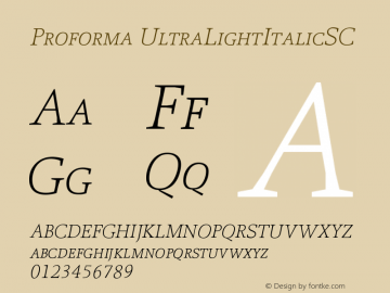 Proforma UltraLightItalicSC Version 001.000 Font Sample