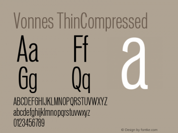 Vonnes ThinCompressed Version 001.000 Font Sample