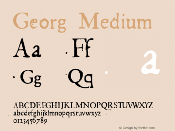 Georg Medium 001.000 Font Sample