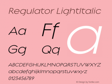 Regulator LightItalic Version 001.000图片样张