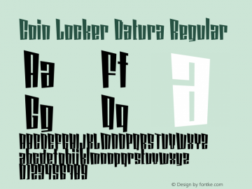 Coin Locker Datura Regular Version 1.000 2005 initial release Font Sample