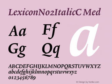 LexiconNo2ItalicC Med Version 001.000 Font Sample