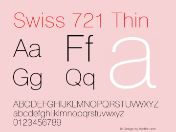 Swiss 721 Thin Version 003.001 Font Sample