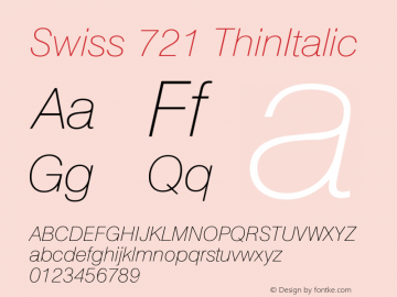 Swiss 721 ThinItalic Version 003.001 Font Sample