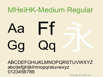 MHeiHK-Medium Regular Version 1.10 Font Sample