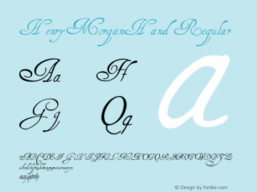 HenryMorganHand Regular 1.0 2004-11-08 Font Sample