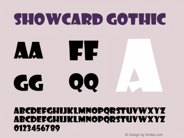 Showcard Gothic Version 001.000 Font Sample