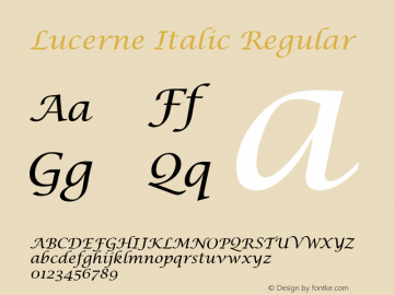 Lucerne Italic Regular Unknown图片样张