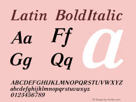 Latin BoldItalic Version 5 - 8.07.2006 Font Sample
