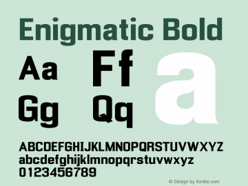 Enigmatic Bold Version 2.0, August 2004 Font Sample