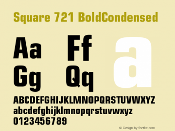 Square 721 BoldCondensed Version 003.001 Font Sample