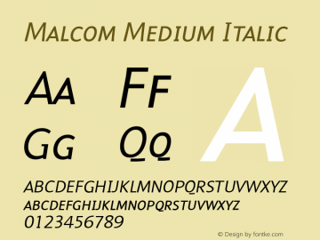 Malcom Medium Italic 001.000 Font Sample