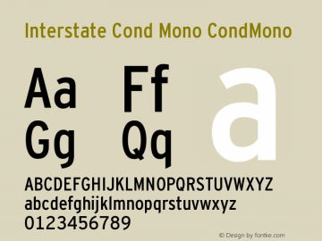 Interstate Cond Mono CondMono Version 001.000 Font Sample