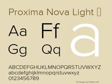 Proxima Nova Light ☞ Version 2.014;com.myfonts.marksimonson.proxima-nova.light.wfkit2.gKEZ图片样张