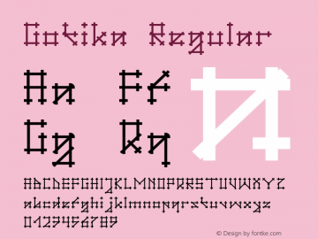 Gotika Regular Version 1.00 January 30, 2006, initial release Font Sample