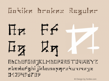 Gotika Brokas Regular Version 1.00 October 13, 2005, initial release Font Sample