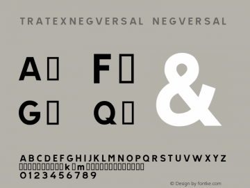TRATEXNEGVERSAL NEGVERSAL Macromedia Fontographer 4.1.5 02‐01‐22图片样张