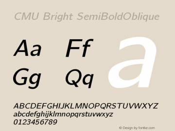 CMU Bright SemiBoldOblique Version 0.6.0 Font Sample